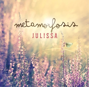 Julissa - Metamorfosis (Spanish Version) in the group Externt_Lager /  at Bengans Skivbutik AB (4278520)