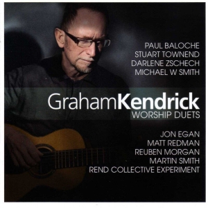 Kendrick Graham - Worship Duets in the group Externt_Lager /  at Bengans Skivbutik AB (4278525)