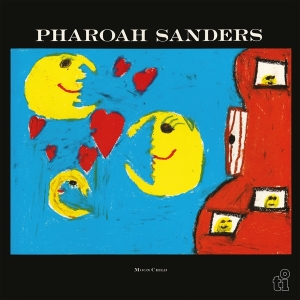 Pharoah Sanders - Moon Child in the group OUR PICKS /  Christmas gift tip Vinyl at Bengans Skivbutik AB (4278661)