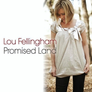 Fellingham Lou - Promised Land in the group Externt_Lager /  at Bengans Skivbutik AB (4279178)