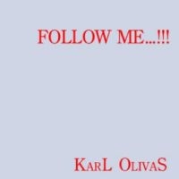 Olivas Karl - Follow Me...!!! in the group VINYL / Pop at Bengans Skivbutik AB (4281326)