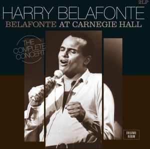 Harry Belafonte - Belafonte At Carnegie Hall: The Complete Concert in the group VINYL / Pop-Rock at Bengans Skivbutik AB (4281444)