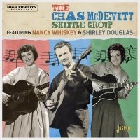 Chas Mcdevitt Skiffle Group The - Featuring Nancy Whiskey And Shirley in the group OTHER /  /  at Bengans Skivbutik AB (4285946)