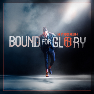 Hyro The Hero - Bound For Glory (Coke Bottle Clear in the group VINYL / Pop at Bengans Skivbutik AB (4286930)