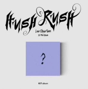 Lee Chae Yeon - HUSH RUSH Kit album in the group CD / K-Pop at Bengans Skivbutik AB (4289906)