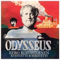 Koivistoinen Eero - Odysseus in the group CD / Jazz at Bengans Skivbutik AB (4291256)