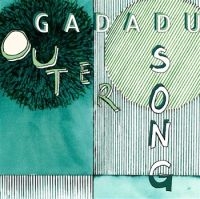 Gadadu - Outer Song in the group OUR PICKS / Christmas gift tip CD at Bengans Skivbutik AB (4294006)