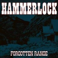 Hammerlock - Forgotten Range in the group CD / Pop-Rock at Bengans Skivbutik AB (4294142)