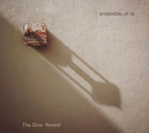 Ensemble Et Al. - The Slow Reveal in the group CD / Pop-Rock at Bengans Skivbutik AB (4294591)