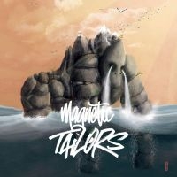 Magnetic Tailors - Magnetic Tailors in the group VINYL / Pop-Rock at Bengans Skivbutik AB (4295924)