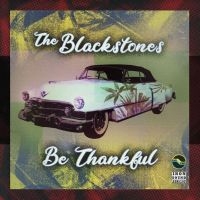 BLACKSTONES - BE THANKFUL EP in the group CD / Reggae at Bengans Skivbutik AB (4298354)