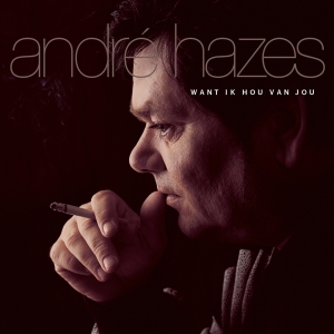 André Hazes - Want Ik Hou Van Jou in the group VINYL / Pop-Rock at Bengans Skivbutik AB (4299083)