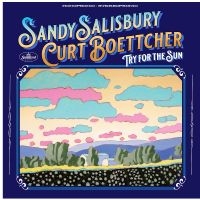 Salisbury Sandy & Curt Boettcher - Try For The Sun in the group OUR PICKS / Christmas gift tip CD at Bengans Skivbutik AB (4300225)