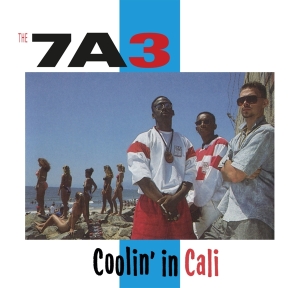 Seven A Three(7A3) - Coolin' In Cali in the group OUR PICKS / Christmas gift tip CD at Bengans Skivbutik AB (4300496)