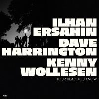 Ersahin Ilhan - Your Head You Know (Indie Exclusive in the group OUR PICKS /  Christmas gift tip Vinyl at Bengans Skivbutik AB (4300722)