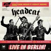 Headcat - Live In Berlin in the group OUR PICKS / Christmas gift tip CD at Bengans Skivbutik AB (4300823)