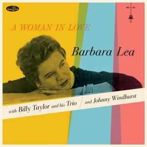 Barbara Lea - A Woman In Love in the group VINYL / Jazz at Bengans Skivbutik AB (4302421)