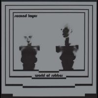 SECOND LAYER - WORLD OF RUBBER in the group OUR PICKS /  Christmas gift tip Vinyl at Bengans Skivbutik AB (4302957)