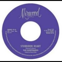 Sheppards The - Stubborn Heart / How Do You Like It in the group OUR PICKS /  Christmas gift tip Vinyl at Bengans Skivbutik AB (4302986)