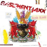 Basement Jaxx - Kish Kash in the group OUR PICKS /  Christmas gift tip Vinyl at Bengans Skivbutik AB (4303008)