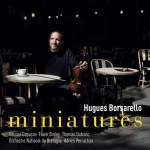 Hugues Borsarello Gautier Capucon - Miniatures in the group OUR PICKS / Christmas gift tip CD at Bengans Skivbutik AB (4303085)