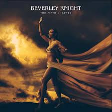 Beverley Knight - The Fifth Chapter in the group CD / Pop-Rock at Bengans Skivbutik AB (4303521)