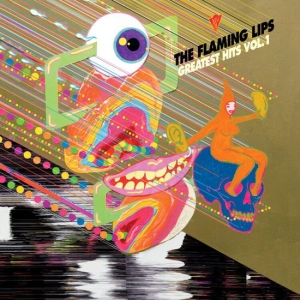 The Flaming Lips - Greatest Hits, Vol. 1 in the group VINYL / Rock at Bengans Skivbutik AB (4303649)