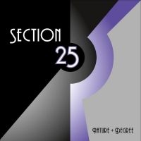 SECTION 25 - NATURE + DEGREE in the group VINYL / Hårdrock at Bengans Skivbutik AB (4304297)