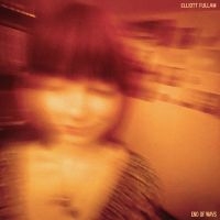 Fullam Elliott - End Of Ways in the group OUR PICKS / Christmas gift tip CD at Bengans Skivbutik AB (4304335)