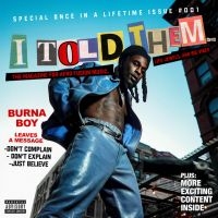 Burna Boy - I Told Them... in the group CD / Hip Hop-Rap,World Music at Bengans Skivbutik AB (4304755)