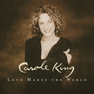 Carole King - Love Makes The World in the group VINYL / Pop-Rock at Bengans Skivbutik AB (4304761)