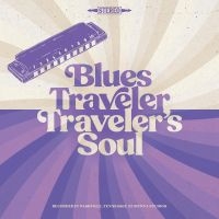 BLUES TRAVELER - TRAVELER'S SOUL in the group OUR PICKS /  Christmas gift tip Vinyl at Bengans Skivbutik AB (4304858)