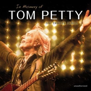 Petty Tom Tribute Band - In Memory Of in the group VINYL / Pop at Bengans Skivbutik AB (4304880)