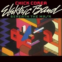 Corea Chick Elektric Band - Beneath The Mask in the group OUR PICKS / Christmas gift tip CD at Bengans Skivbutik AB (4304942)