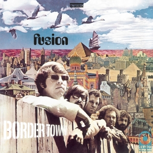 Fusion - Border Town in the group VINYL / Pop-Rock at Bengans Skivbutik AB (4306301)