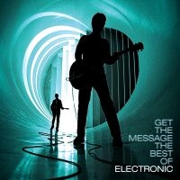 Electronic - Get The Message - The Best Of in the group OTHER / -Start Jan R3 at Bengans Skivbutik AB (4306580)