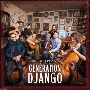 Edouard Pennes - Presente Generation Django in the group CD / Jazz at Bengans Skivbutik AB (4308706)