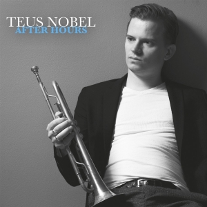 Teus Nobel - After Hours in the group CD / Jazz at Bengans Skivbutik AB (4308708)