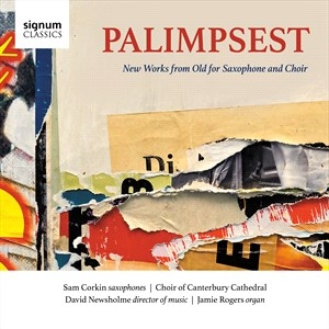 Sam Corkin The Choir Of Canterbury - Palimpsest - New Works From Old For in the group OUR PICKS / Christmas gift tip CD at Bengans Skivbutik AB (4309288)