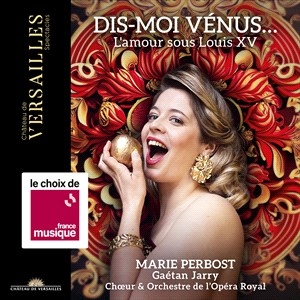 Marie Perbost Choeur & Orchestre D - Dis-Moi Venus - L'amour Sous Louis in the group OUR PICKS / Christmas gift tip CD at Bengans Skivbutik AB (4309308)