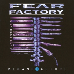 Fear Factory - Demanufacture in the group OUR PICKS / Christmas gift tip CD at Bengans Skivbutik AB (4310120)