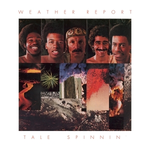 Weather Report - Tale Spinnin' in the group OUR PICKS /  Christmas gift tip Vinyl at Bengans Skivbutik AB (4310182)