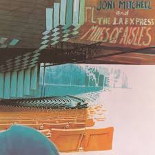 Joni Mitchell - Miles Of Aisles in the group OTHER / -Start Jan R3 at Bengans Skivbutik AB (4310255)