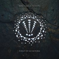 Catton Michael - Point Of No Return in the group CD / Hårdrock at Bengans Skivbutik AB (4313401)