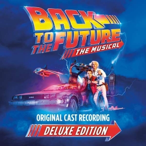 Original Cast Of Back To The Future: The Musical - Back To The Future: The Musical (Deluxe Edition) in the group CD / Film-Musikal at Bengans Skivbutik AB (4313851)