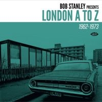 Various Artists - Bob Stanley Presents London A To Z in the group OUR PICKS / Christmas gift tip CD at Bengans Skivbutik AB (4314049)