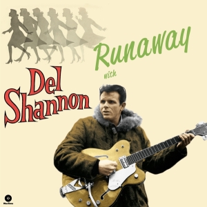 Del Shannon - Runaway With Del Shannon in the group VINYL / Pop-Rock at Bengans Skivbutik AB (4314400)