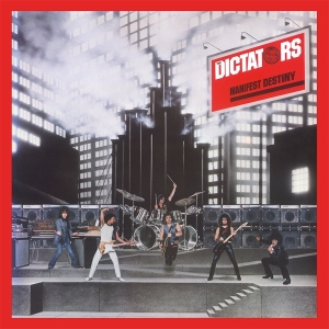 Dictators - Manifest Destiny in the group CD / Pop-Rock at Bengans Skivbutik AB (4314631)