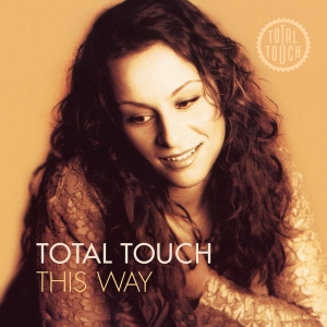 Total Touch - This Way in the group OUR PICKS /  Christmas gift tip Vinyl at Bengans Skivbutik AB (4314639)