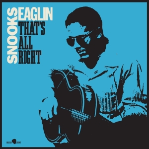 Snooks Eaglin - That's All Right in the group VINYL / Blues at Bengans Skivbutik AB (4314864)